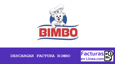 descargar factura bimbo